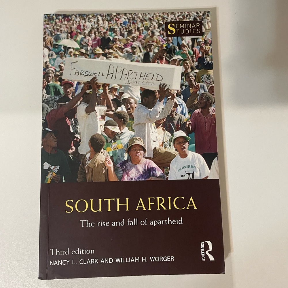 South Africa: The Rise and Fall of Apartheid